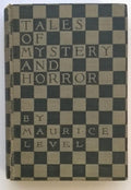 Tales of Mystery and Horror by Maurice Level 1st (O.Train bookplate)