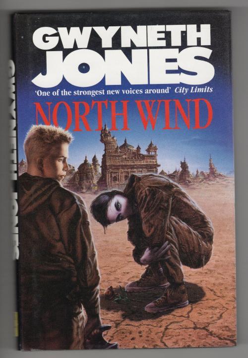 North Wind by Gwyneth Jones (First Edition) File Copy