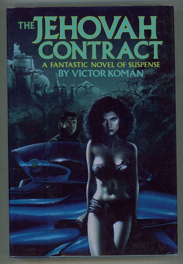 The Jehovah Contract by Victor Koman (First edition)