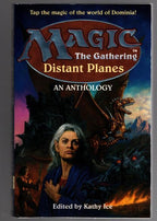 Distant Planes: An Anthology by Kathy Ice (Editor) First Edition