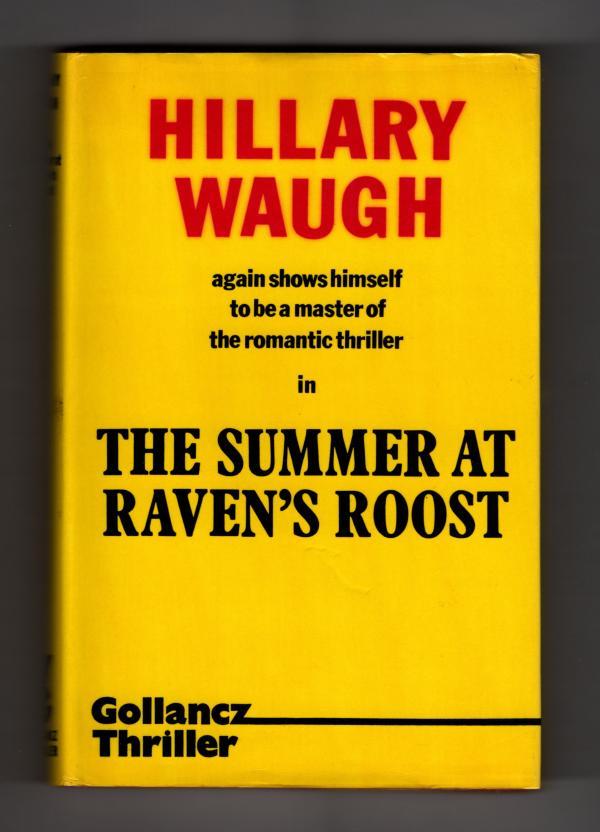 Summer at Raven's Roost by Hillary Waugh. Publisher's File Copy