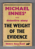 The Weight of the Evidence by Michael Innes (First Edition) Gollancz File Copy