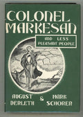 Colonel Markesan and Less Pleasant People by August Derleth (1st Edition)