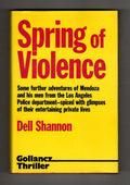 Spring of Violence by Dell Shannon (First UK Edition) Gollancz File Copy