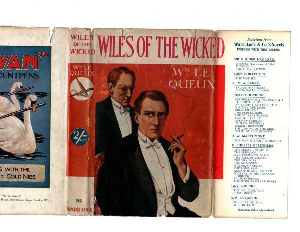 Wiles of the Wicked by William Le Queux (Hubin Listed) Ward File Copy