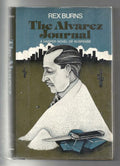 The Alvarez Journal by Rex Burns; (First Edition). Author's first book.
