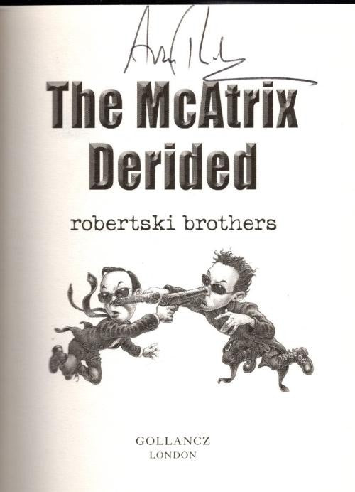 The McAtrix Derided by Adam Roberts Signed