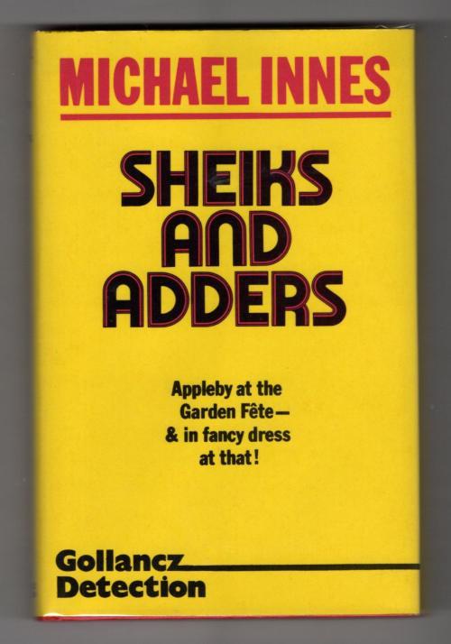 Sheiks and Adders by Michael Innes (First UK Edition) Gollancz File Copy