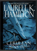 Cerulean Sins by Laurell K. Hamilton (First Edition)