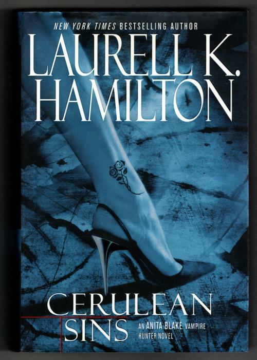 Cerulean Sins by Laurell K. Hamilton (First Edition)