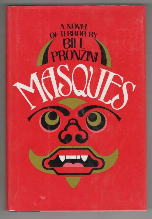 Masques: A Novel of Terror by Bill  Pronzini (First Edition) Signed