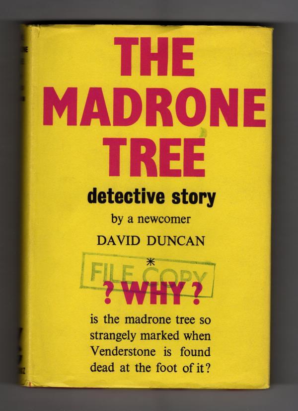 The Madrone Tree by David Duncan Publisher's File copy