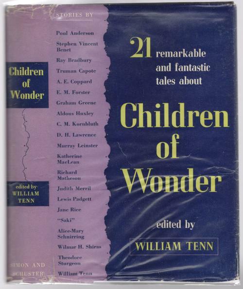 Children of Wonder: 21 Remarkable and Fantastic Tales by William Tenn