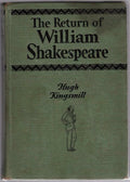 The Return of William Shakespeare by Hugh Kingsmill (First Edition)