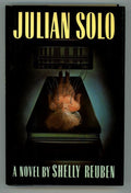 Julian Solo by Shelly Reuben (Signed, First Edition)