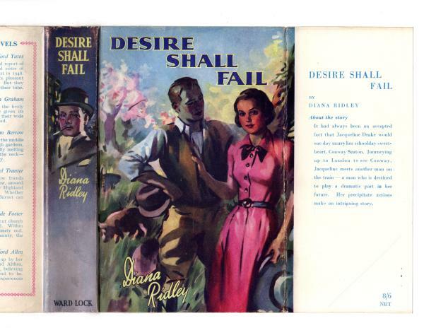 Desire Shall Fail by Diana Riley (First Edition) Ward Lock File Copy