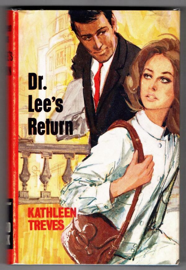 Dr. Lee's Return by Kathleen Treves (Ward Lock File Copy)