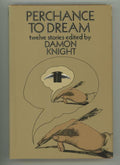 Perchance to Dream by Damon Knight Signed