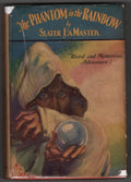 The Phantom in the Rainbow by Slater La Master (UK First Edition)