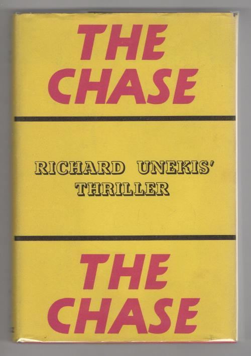 The Chase by Richard Unekis (First UK Edition) File Copy Dirty Mary, Crazy La...