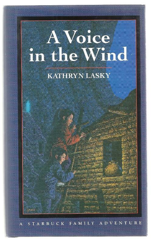 A Voice in the Wind by Kathryn Lasky (First Edition)