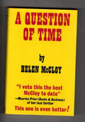 A Question of Time by Helen McCloy (First UK Edition) Gollancz File Copy