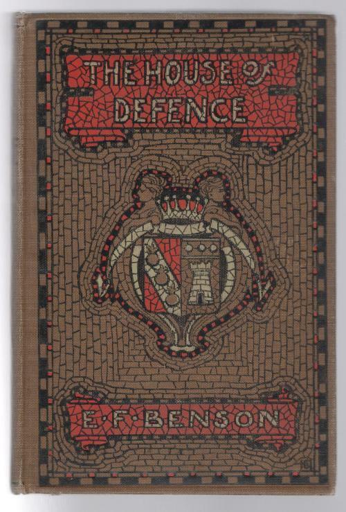 The House of Defence by E. F. Benson (First Edition)
