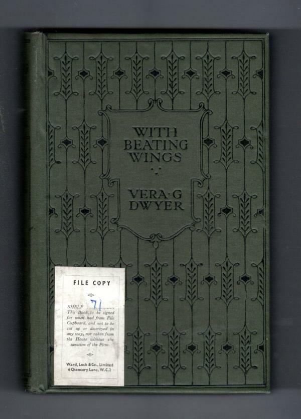 With Beating Wings: An Australian Story by Vera G. Dwyer (File Copy)