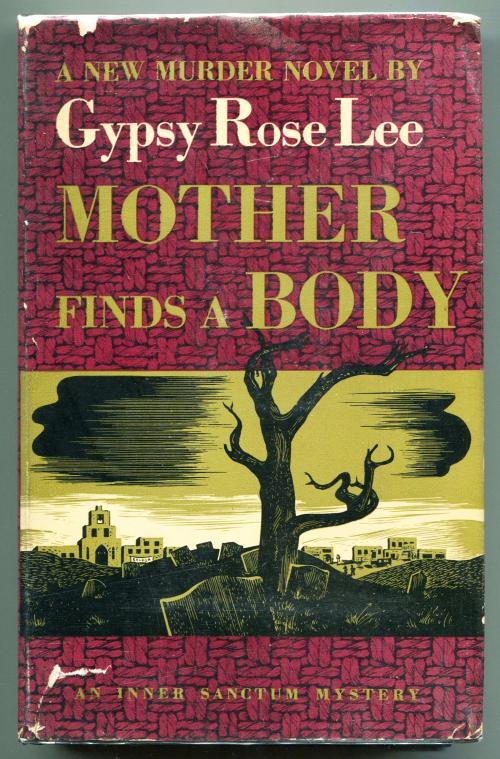 Mother Finds a Body by Gypsy Rose Lee Signed