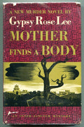 Mother Finds a Body by Gypsy Rose Lee Signed