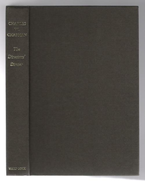 The Directors' Dinner by Charles W. Chapman (First Edition) File Copy