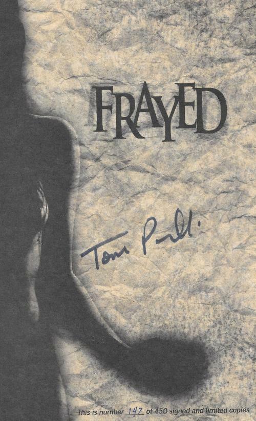 Frayed by Tom Piccirilli (Limited Signed Edition)