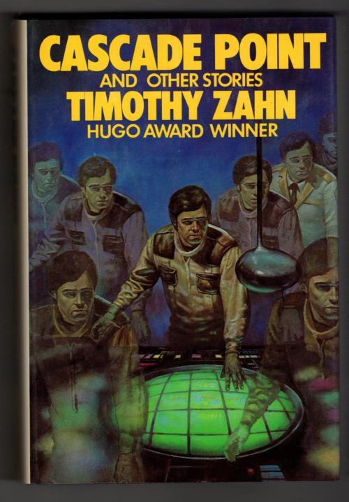 Cascade Point and Other Stories by Timothy Zahn (First Edition)