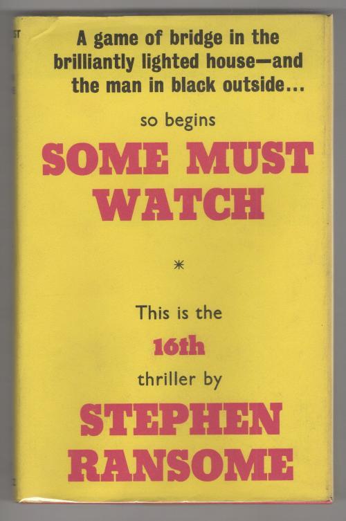 Some Must Watch by Stephen Ransome (First UK Edition) Gollancz File Copy