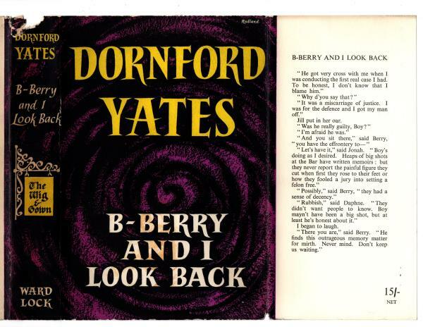 B-Berry And I Look Back by Dornford Yates (First Edition) File Copy