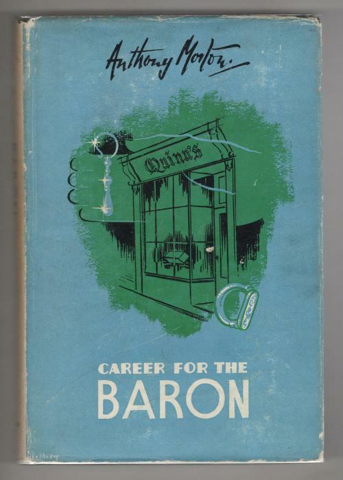Career for the Baron by Anthony Morton (First UK Edition)