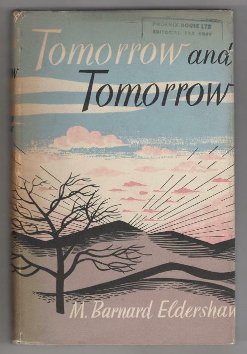 Tomorrow and Tomorrow by Lewis Padget (Phoenix House) File Copy