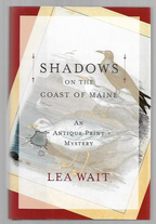 Shadows on the Coast of Maine by Lea Wait (First Edition) Signed
