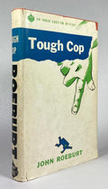 Tough Cop by John Roeburt (First Edition)