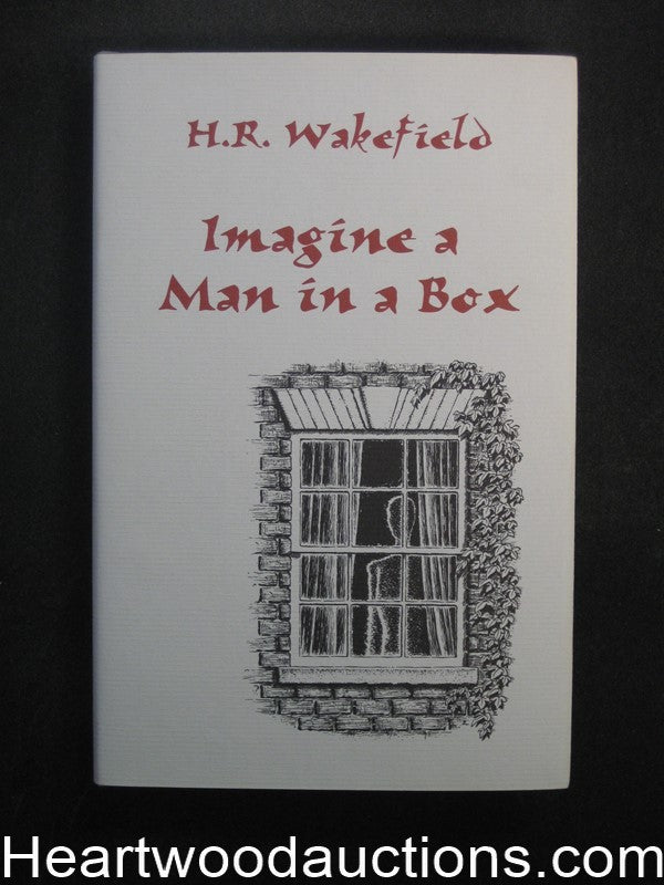 Imagine A Man In A Box by H.R. Wakefield Unread Copy (Limited Edition)