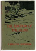 The Kingdom of the Blind by E. Phillips Oppenheim