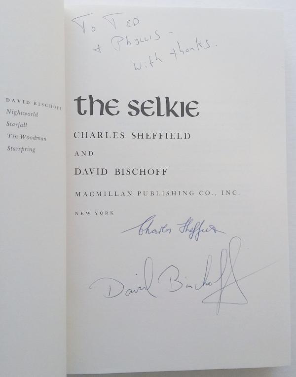 The Selkie: A Novel by Charles Sheffield David Bischoff (First Edition) Signed