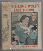 The Lone Wolf's Last Prowl by Louis Joseph Vance (First Edition)