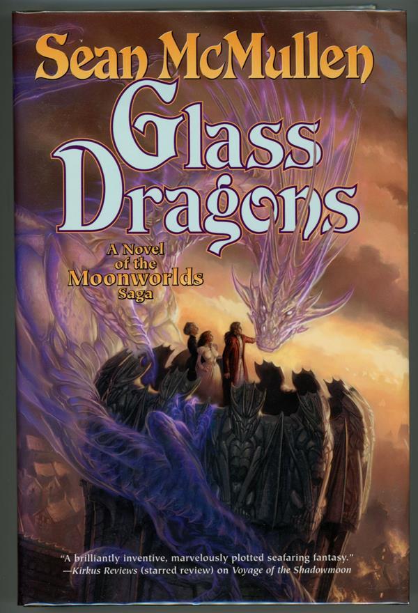 Glass Dragons by Sean McMullen First Edition