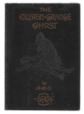The Colston Grange Ghost by A.E.D. (First Edition)