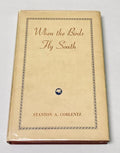 When the Birds Fly South by Stanton A. Coblentz (First Edition)