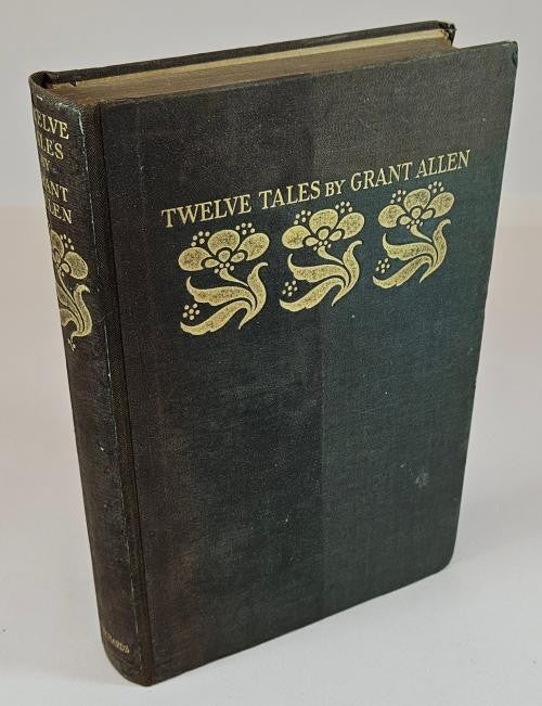 Twelve Tales by Grant Allen (First Edition) Rare