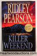 Killer Weekend by Ridley Pearson SIGNED FIRST