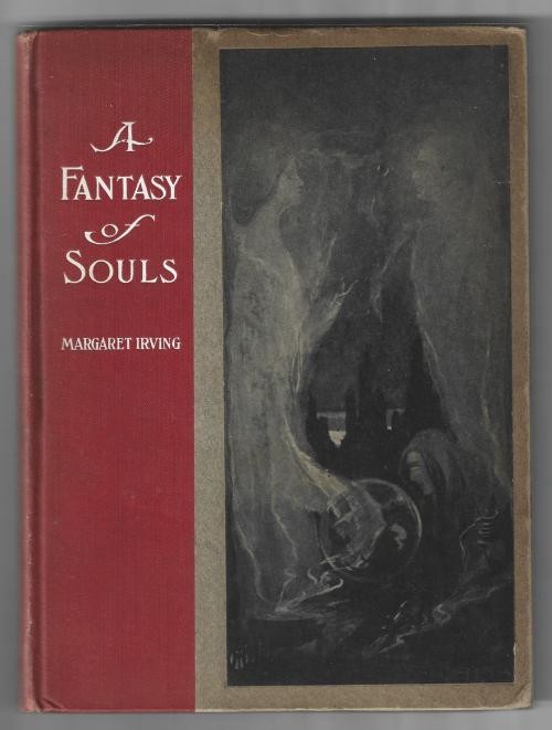 A Fantasy of Souls by Margaret Irving