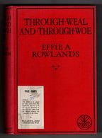 Through Weal and Through Woe by Effie A. Rowlands (Abbey Cvr) Ward Lock File ...